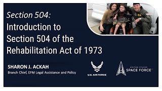 Section 504: Introduction to Section 504 of the Rehabilitation Act of 1973