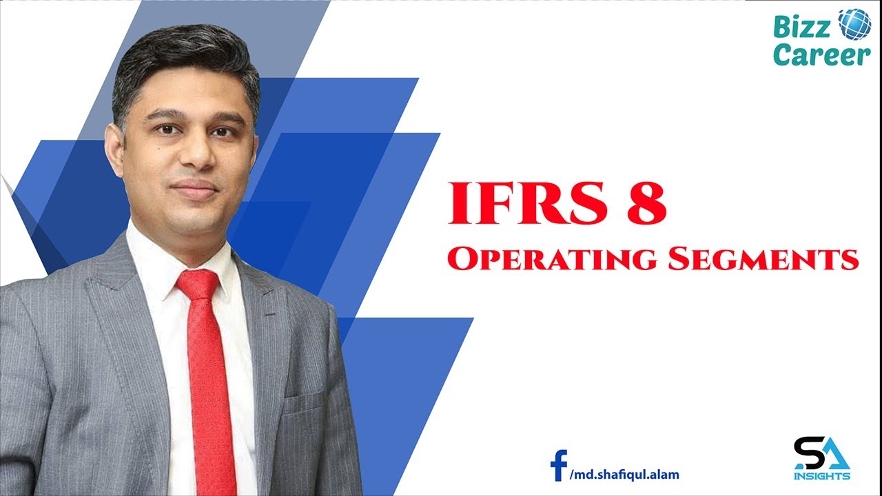 IFRS 8 Operating Segments - YouTube