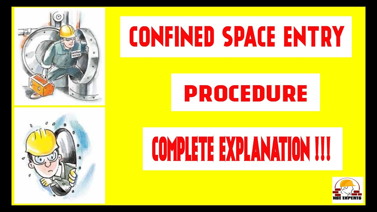 Confined Space Entry Procedure