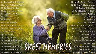 Sweet Memories Love Songs 50s 60s 70s 💕 GOLDEN SWEET MEMORIES 💕 Oldies Love Songs