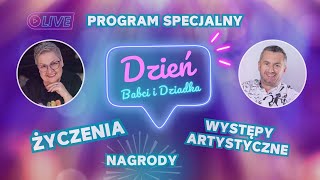 DZIEŃ BABCI I DZIADKA - PROGRAM SPECJALNY