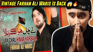 Indian Reacts To Lay Chal Hawa Karbala | Farhan Ali Waris | 2023 | 1445
