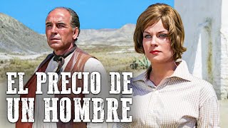 El precio de un hombre | Película de vaqueros en Español