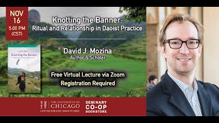 Knotting the Banner: Ritual and Relationship in Daoist Practice - David J. Mozina