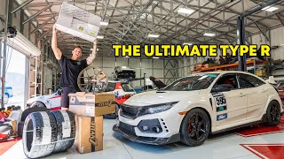 Building the ULTIMATE Civic Type R