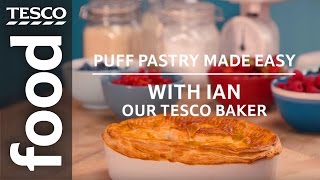 Puff Pastry Made Easy with Ian, Our Tesco Baker | Tesco Food