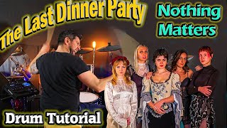 The Last Dinner Party - Nothing Matters - Drum tutorial Lesson