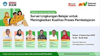 Webinar Asesmen Nasional Survei Lingkungan Belajar untuk Meningkatkan Kualitas Proses Pembelajaran