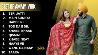 Best of Ammy Virk | Ammy Virk all songs | Ammy Virk new songs 2023 #ammyvirk