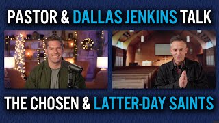 Pastor & Dallas Jenkins - The Interfaith IMPACT of The Chosen