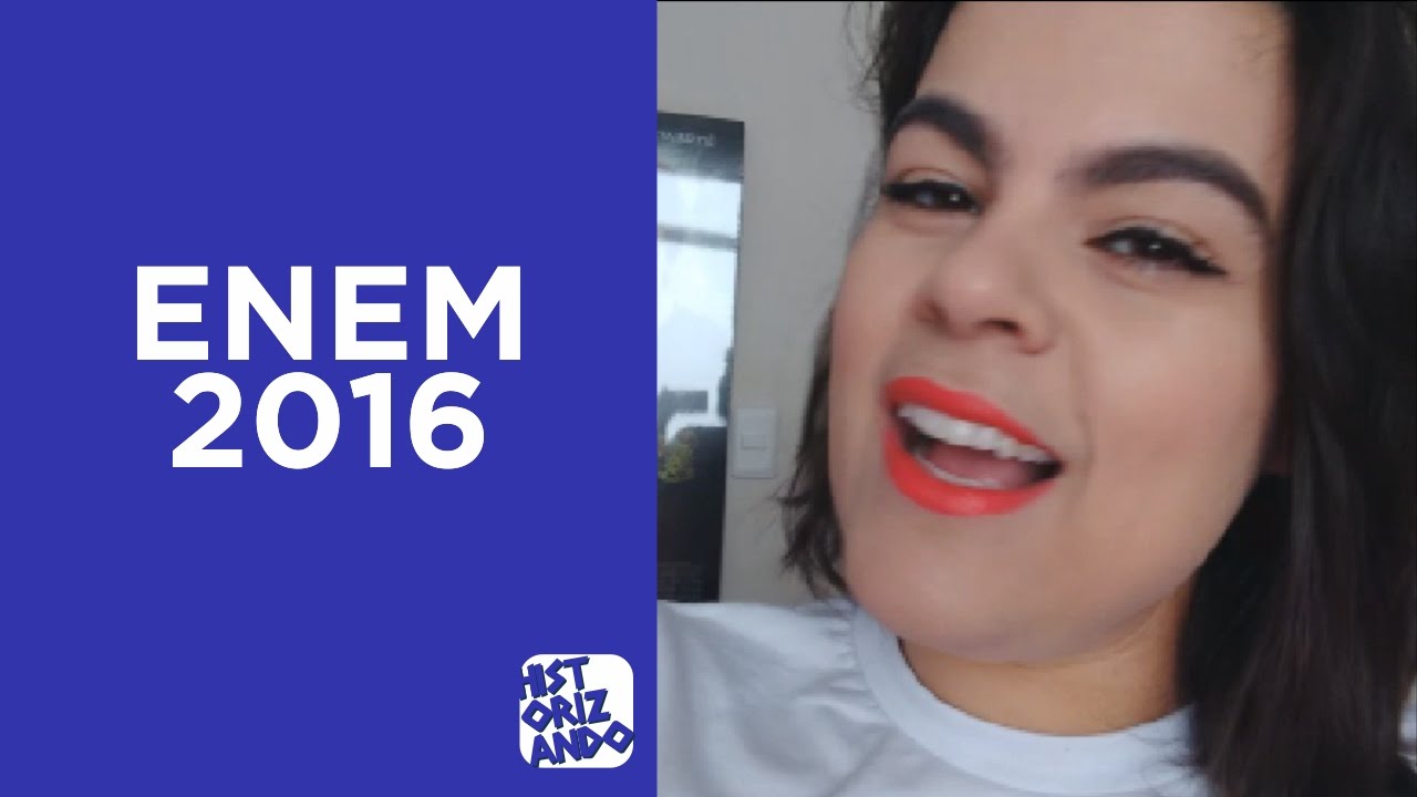 Sobre O ENEM 2016 - YouTube