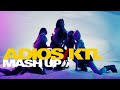 EVERGLOW x BLACKPINK - Adios / Kill This Love MASH-UP