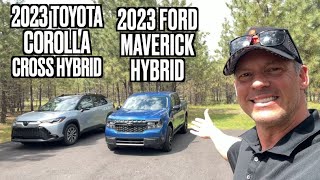 Two Hybrids: 2023 Ford Maverick and 2023 Toyota Corolla Cross on Everyman Driver