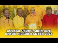 Resmi! Partai Golkar Usung Airin Rachmi Diany - Ade Sumardi Di Pilgub Banten