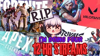 Multiple 12 hour Streams Part 3 of 4 x.x