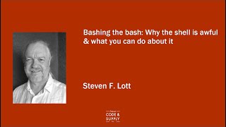 Bashing the bash: Why the shell is awful & what you can do about it