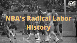 The NBA's Ignored Labor History ft. Wosny Lambre