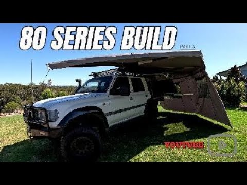 80 Series Build Ep 3 Youtube