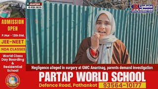 Negligence alleged in surgery at GMC Anantnag, parents demand investigation