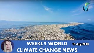 Weekly World Climate Change News | 13.07.2019