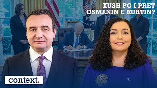 CONTEXT - Kush po i pret Osmanin e Kurtin? -  10.05.2022   ATV