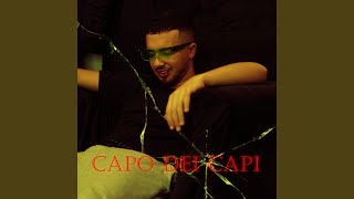 CAPO DEI CAPI (feat. NM)