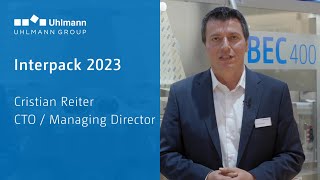 Interpack 2023 - Cristian Reiter, CTO & Managing Director