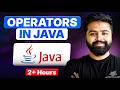 Java Operators | Arithmetic + Unary + Logical + Bitwise + Assignment Operators | Java Full Course #6