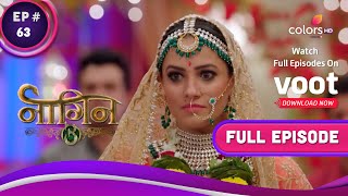 Naagin - Season 3 | नागिन | Ep. 63 | Bela's Mother In Danger? | बेला की मां खतरे में?