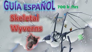 skeletal wyverns (Osrs) Spanish guide money making 2023