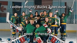 i edited mighty ducks two because i need therapy. :: #mightyducks #movie #funny