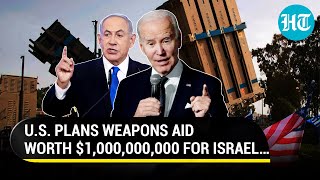 Biden’s Big U-Turn After ‘No Arms’ Threat; Moves To Send $1Bn Worth Of Weapons To Israel | Details
