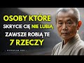 7 Oznak, że Ktoś Cię NIE LUBI i to UKRYWA | Nauki Buddyzmu Zen