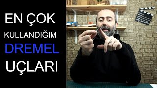 En Çok Kullandığım Dremel Uçlarını Tanıtıyorum (Favori Ahşap Oyma Uçları)