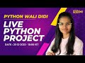 LIVE Python project coding | Python live stream @23rd Dec | fun with data science | Shambhavi Gupta