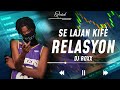 Dj RoxX - Se Lajan Kifè Relasyon .  ( prod Quiet )