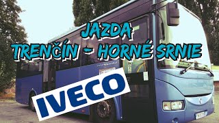 Jazda autobusom IVECO CROSSWAY  Trenčín - Horné Srnie