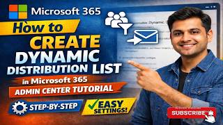 How to Create a Dynamic Distribution List in Microsoft 365 | Admin Center Tutorial