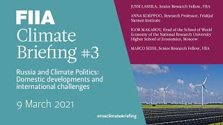FIIA Climate Briefing: Russia and Climate Politics