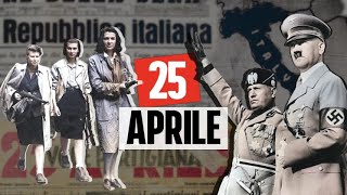 25 aprile Festa della Liberazione: chi erano i partigiani e come hanno combattuto il fascismo