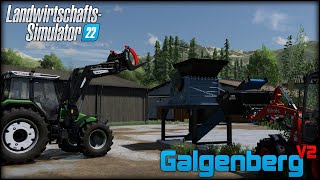 LS22 Galgenberg V2 / #008 Testing completed ... / Hackschnitzel Produktion