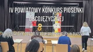 IV POWIATOWY KONKURS PIOSENKI OBCOJĘZYCZNEJ