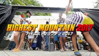 HIGHEST MOUNTAIN 2017 \u0026 HIGHEST CUP 2017 CM