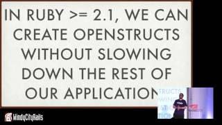 Building a Better OpenStruct - Ariel Caplan, Vitals - WindyCityRails 2016