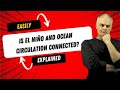 Is El Niño and Ocean Circulation Connected?