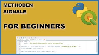 Methoden und Signale einfach erklärt | QGIS | python | pyQGIS