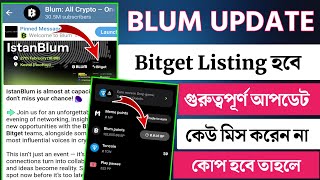 blum update | blum listing bitget | blum airdrop