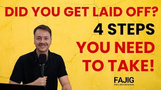 Laid off in Germany - Steps for you to take asap