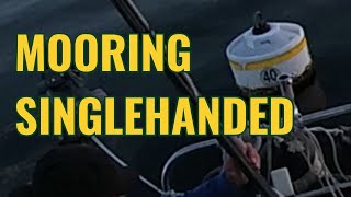 SINGLEHANDED: GRAB A MOORING-BALL IN REVERSE