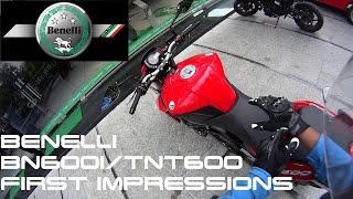 2015 Benelli BN600i/TNT600 First Ride/Impressions